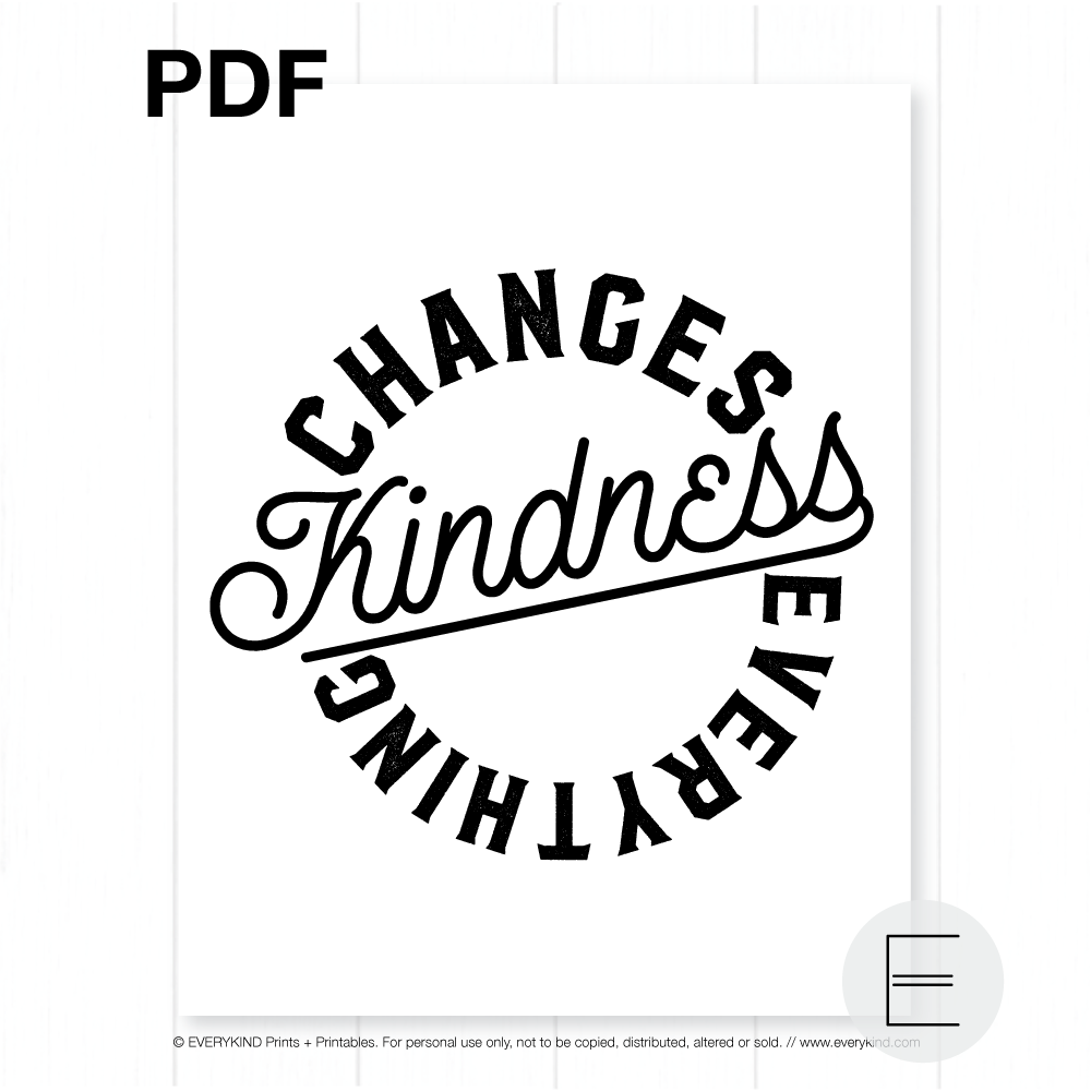 KINDNESS CHANGES EVERYTHING PDF BY EVERYKIND