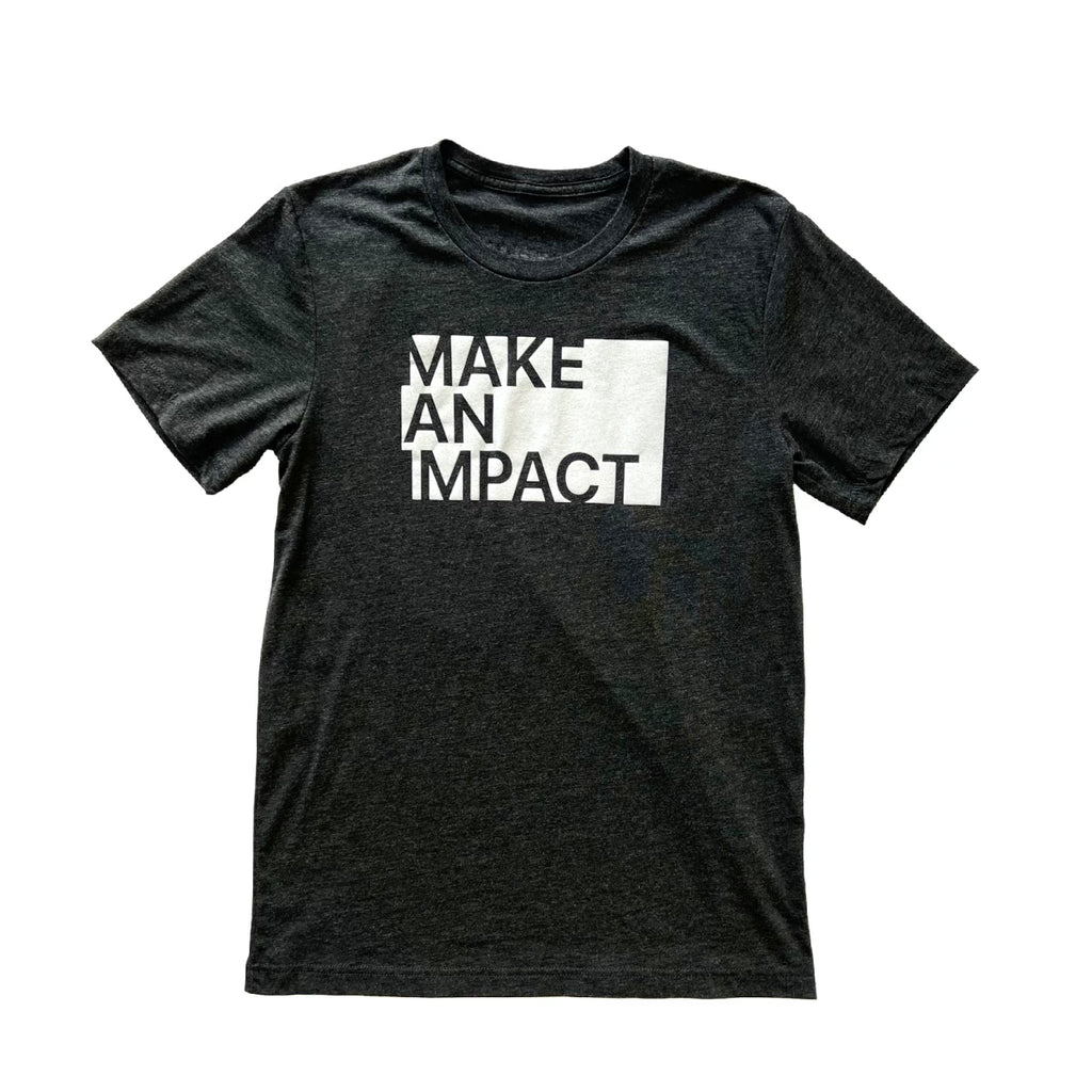 MAKE AN IMPACT