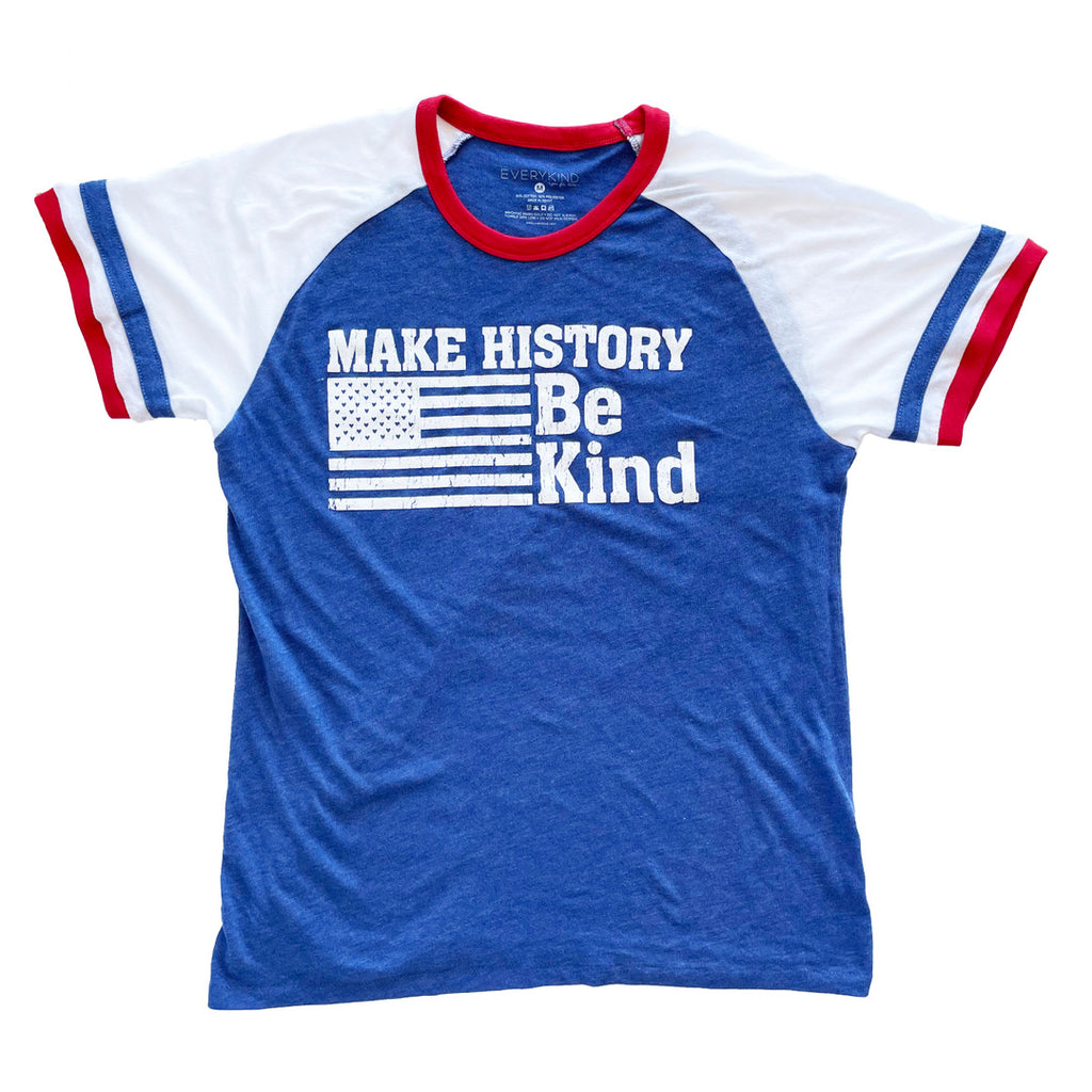 MAKE HISTORY BE KIND ADULT T-SHIRT