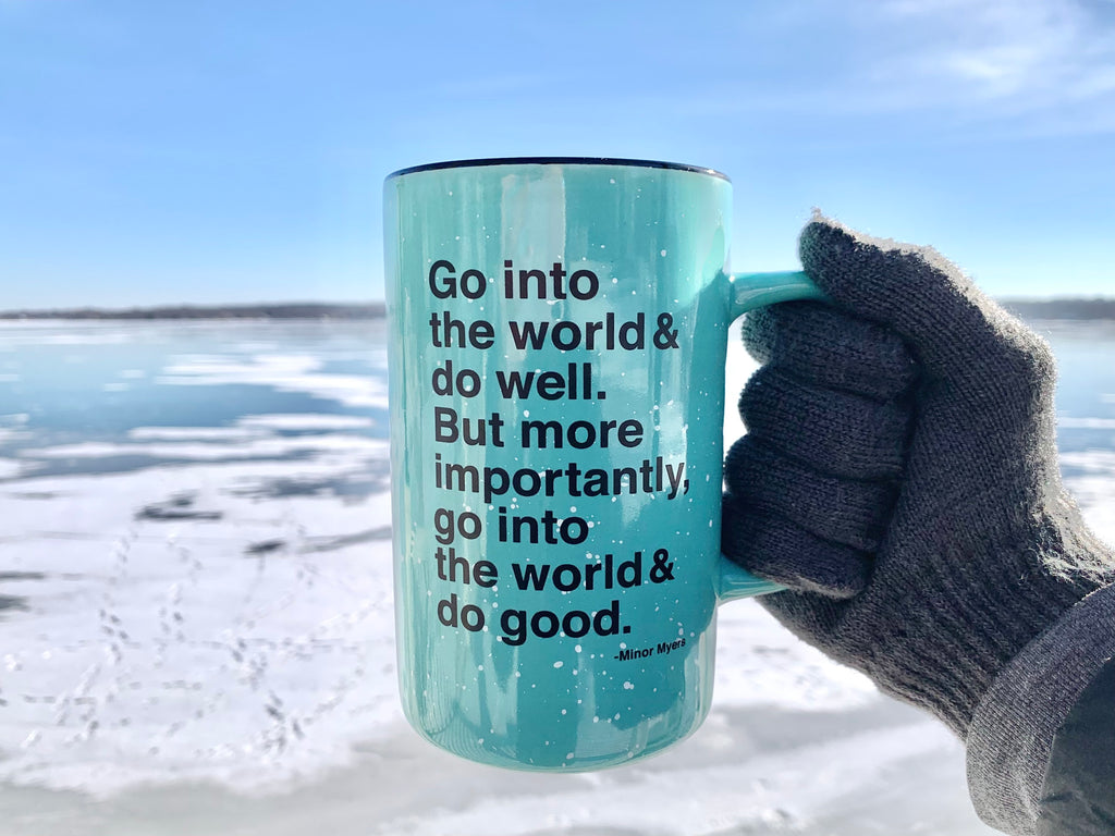 GO INTO THE WORLD MUG