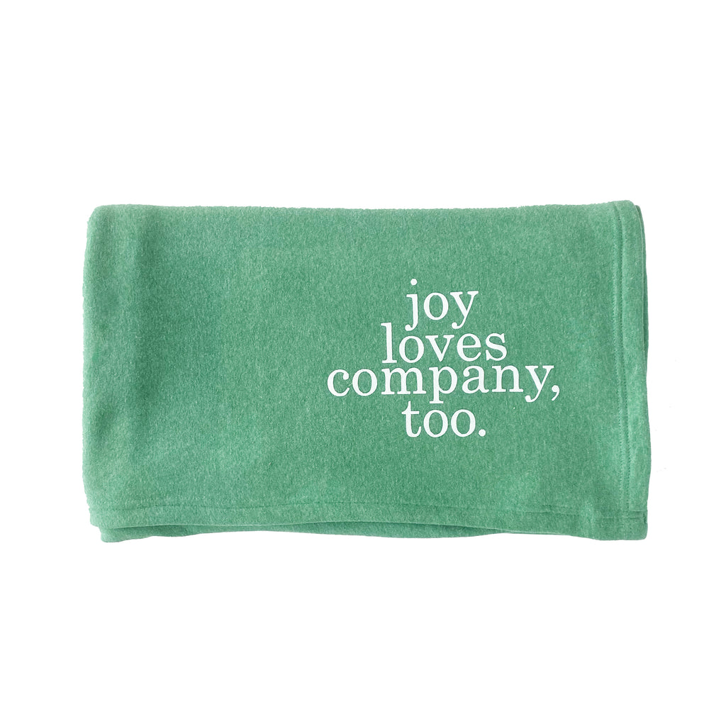 JOY LOVES COMPANY, TOO BLANKET